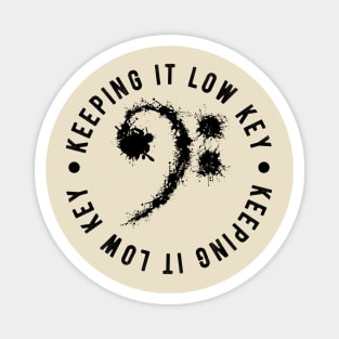 Bass Clef Black - Keeping It Low Key Funny Music Lovers Gift Magnet